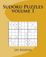 Sudoku Puzzles volume 1: 200 puzzles for beginners and experts.