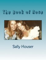 The Book of Rose