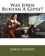 Was John Bunyan A Gipsy?