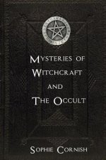 Mysteries of Witchcraft and The Occult
