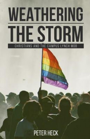 Weathering the Storm: Christians and the Societal Lynch Mob