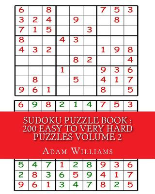 Sudoku Puzzle Book: 200 Easy to Very Hard Puzzles VOLUME 2