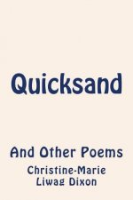 Quicksand: And Other Poems