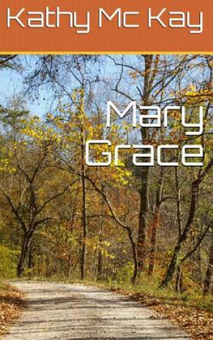 Mary Grace