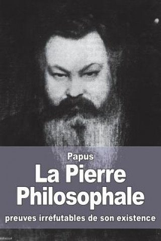 La Pierre Philosophale: preuves irréfutables de son existence
