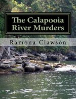 The Calapooia River Murders: Blood in the water