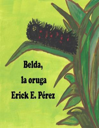 Belda, la oruga