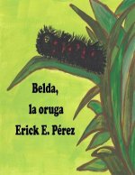 Belda, la oruga