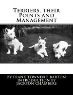 Terriers, their Points and Management