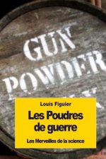 Les Poudres de guerre