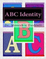 ABC Identity: ABC Identity