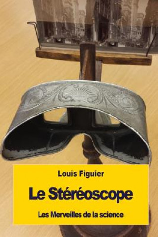Le Stéréoscope
