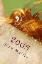 2005: A poetic collection