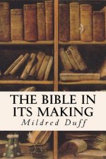 The Bible in its Making