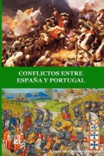 Conflictos Entre Espa?a Y Portugal