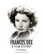 Frances Dee: A Film History