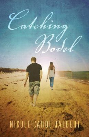 Catching Bodel