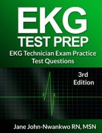 EKG Test Prep: EKG Technician Practice Test Questions