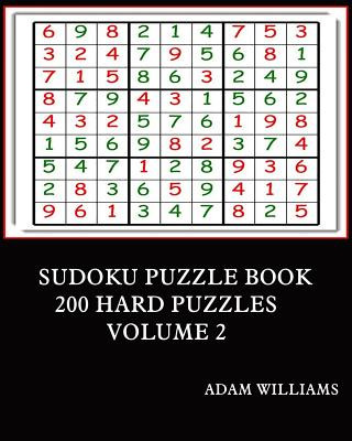 Sudoku Puzzle Book: 200 Hard Puzzles Volume 2