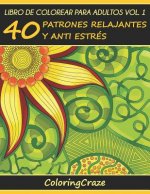 Libro de Colorear para Adultos Volumen 1