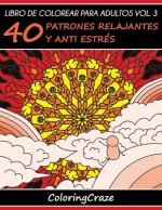 Libro de Colorear para Adultos Volumen 3