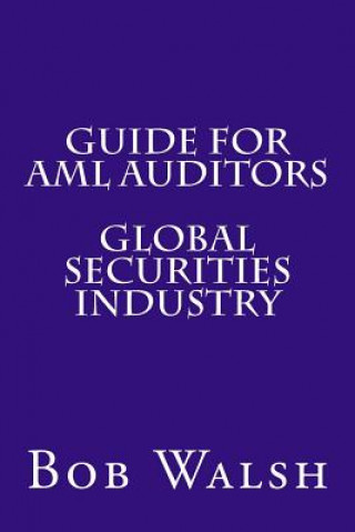 Guide for AML Auditors - Global Securities Industry