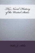 The Naval History of the United States