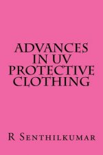 Advances in UV Protective clothing