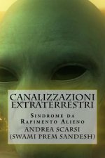 Canalizzazioni Extraterrestri