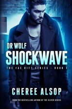 Fae Rift Series Book 1- Shockwave