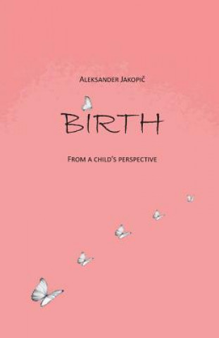 Birth