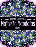 Majestic Mandalas: 50+ Unique, Stunning hand drawn Mandalas to color