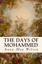 The Days of Mohammed