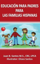 Educación Para Padres Para Las Familia Hispanas