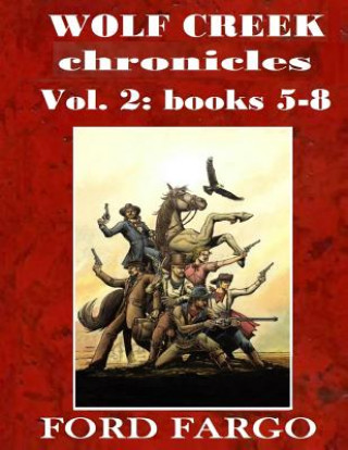 Wolf Creek Chronicles 2