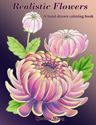 Realistic Flowers - A hand-drawn coloring book