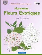 BROCKHAUSEN Livre de coloriage vol. 6 - Harmonie: Fleurs Exotiques: Livre ? colorier