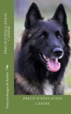 Precis D Education Canine