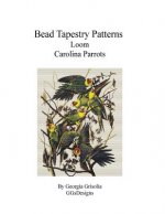 Bead Tapestry Patterns Loom Carolina Parrots