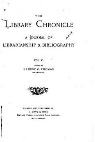 The Library Chronicle - Vol. V