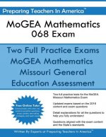 MoGEA Mathematics 068 Exam: Missouri General Education Assessment