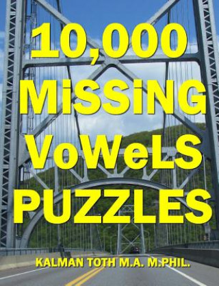 10,000 Missing Vowels Puzzles