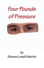 Four Pounds of Pressure