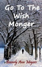 Go to the Wish Monger