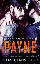 Payne: A Bad Boy Romance