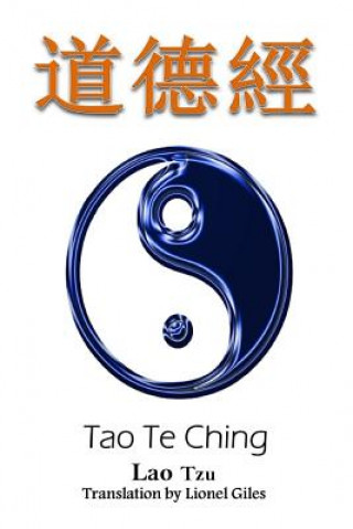 Tao Te Ching: Bilingual Edition, English and Chinese
