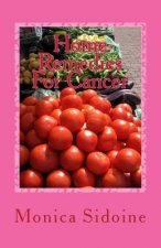 Home Remedies For Cancer
