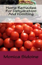 Home Remedies For Dehydration And Vomiting