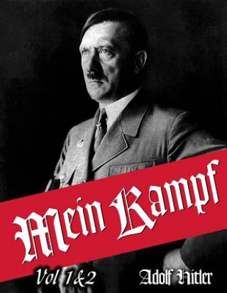 Adolf Hitler: Mein Kampf