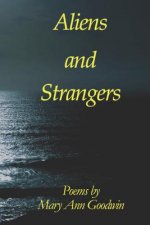 Aliens and Strangers